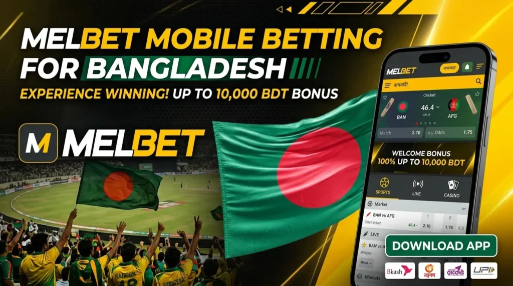 The Melbet Mobile App for Android and iOS Devices in Bangladesh